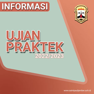 Informasi Ujian Praktek 2022/2023
