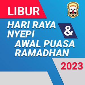 Informasi Libur Hari Raya Nyepi dan Awal Puasa Ramadhan 2023
