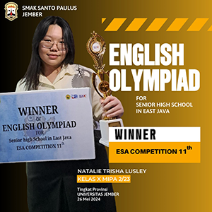 WINNER OF ENGLISH OLYMPIAD FOR SENIOR HIGH SCHOOL IN EAST JAVA ESA COMPETITION-UNIVERSITAS JEMBER