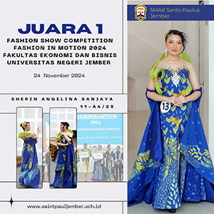 Juara 1 Fashion Show Competition FASHION IN MOTION 2024 - Fakultas Ekonomi dan Bisnis Universitas Negeri Jember