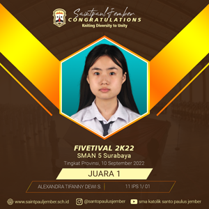 Juara 1 Fivetival 2k22-SMAN 5 Surabaya
