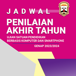 Jadwal Penilaian Akhir Tahun