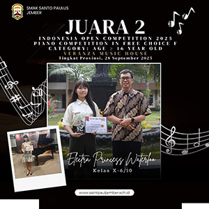 Juara 2 Indonesia Open Competition 2025 (Piano Competition in Free Choice F Category: Age ≥ 16 year ol)-Veranza Music House